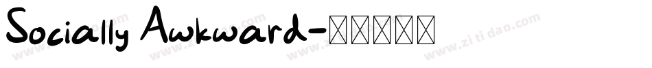Socially Awkward字体转换